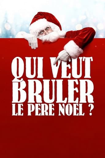 Watch Qui veut brûler le Père Noël ? free online