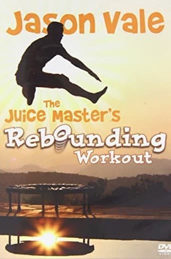 Watch Jason Vale The Juice Master's Rebounding Workout free online