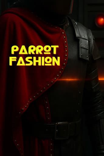 Watch Parrot Fashion free online