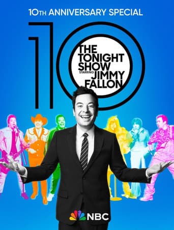Watch The Tonight Show Starring Jimmy Fallon: 10th Anniversary Special free online