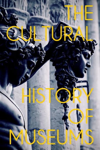Watch The Cultural History of Museums free online