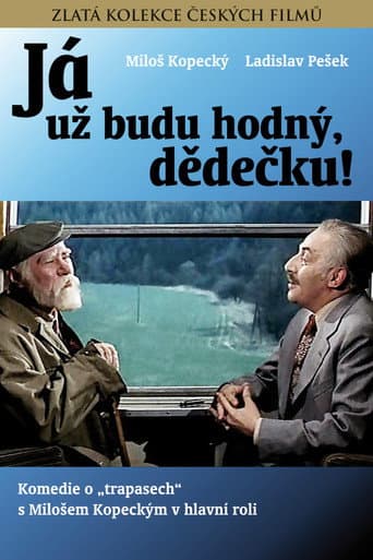 Watch I'll Be Good, Old Man! free online