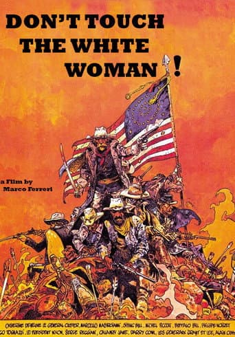 Watch Don't Touch the White Woman! free online