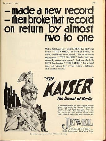 Watch The Kaiser, the Beast of Berlin free online