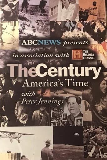 Watch The Century: America's Time free online
