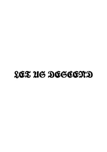 Watch Let Us Descend free online
