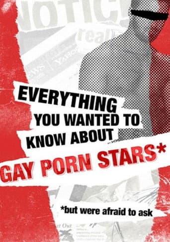Watch Everything You Wanted to Know About Gay Porn Stars *But Were Afraid to Ask free online