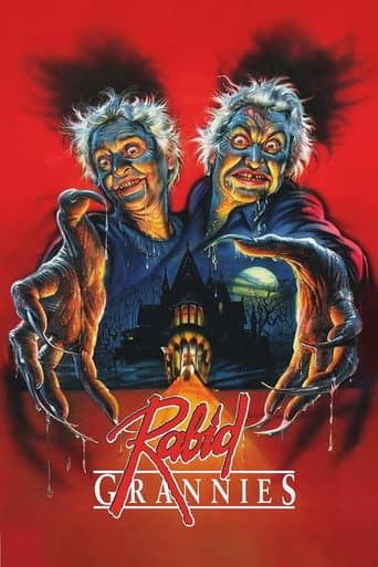 Watch Rabid Grannies free online
