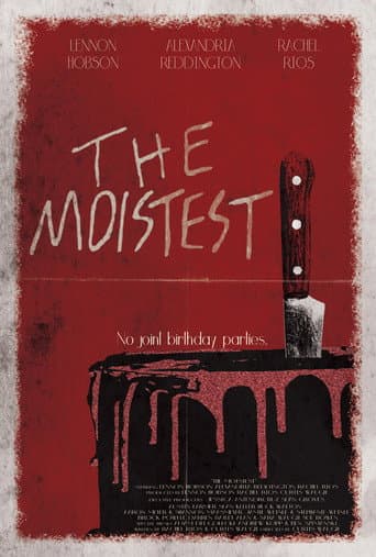Watch The Moistest free online
