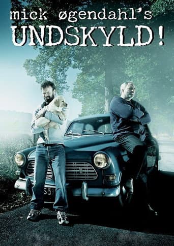 Watch Mick Øgendahl: UNDSKYLD! free online