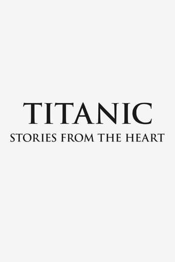Watch Titanic: Stories from the Heart free online