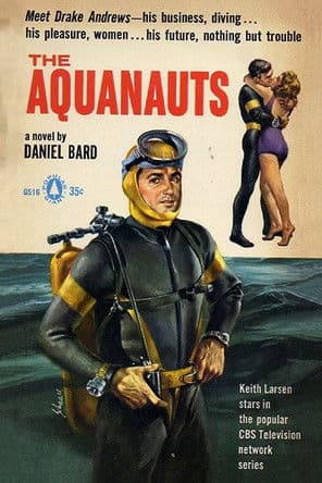 Watch The Aquanauts free online