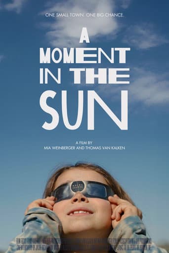 Watch A Moment in the Sun free online