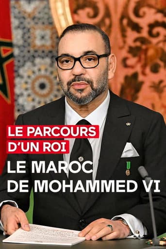 Watch Le parcours d'un roi - Le Maroc de Mohammed VI free online