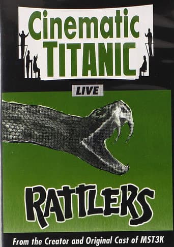 Watch Cinematic Titanic: Rattlers free online