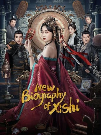 Watch New Biography of Xishi free online