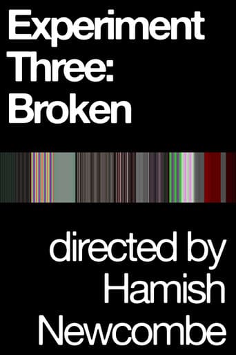Watch Experiment Three: Broken free online