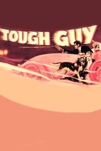 Watch Tough Guy free online