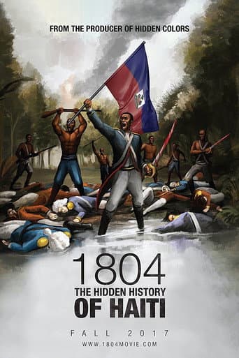 Watch 1804: The Hidden History of Haiti free online
