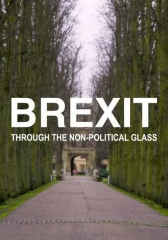 Watch Brexit Through the Non-political Glass free online