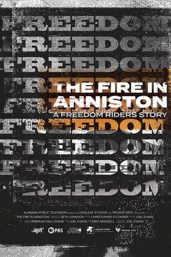 Watch The Fire in Anniston: A Freedom Riders Story free online