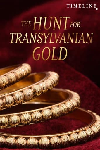 Watch The Hunt for Transylvanian Gold free online