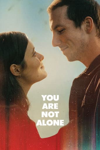 Watch You Are Not Alone free online
