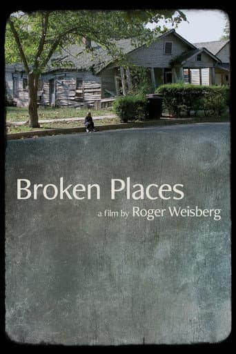 Watch Broken Places free online