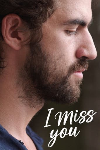 Watch I Miss You free online