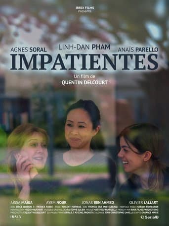 Watch Impatientes free online