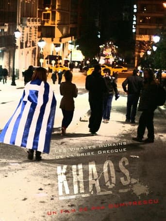 Watch Khaos: The Human Faces of the Greek Crisis free online