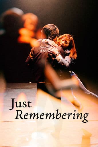 Watch Just Remembering free online