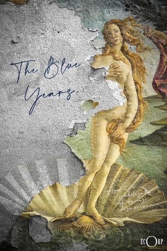 Watch The Blue Years free online
