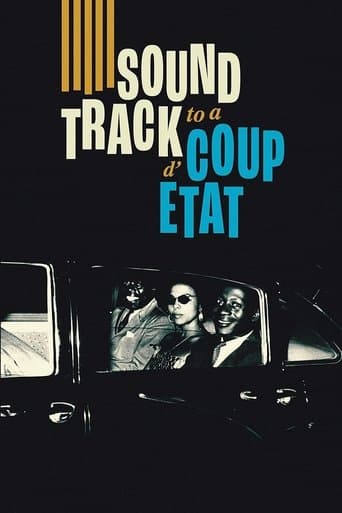 Watch Soundtrack to a Coup d'Etat free online