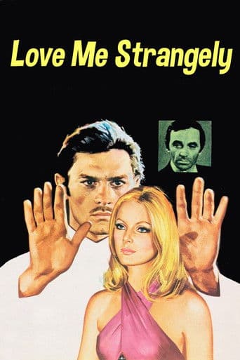 Watch Love Me Strangely free online