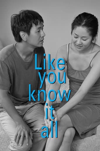 Watch Like You Know It All free online