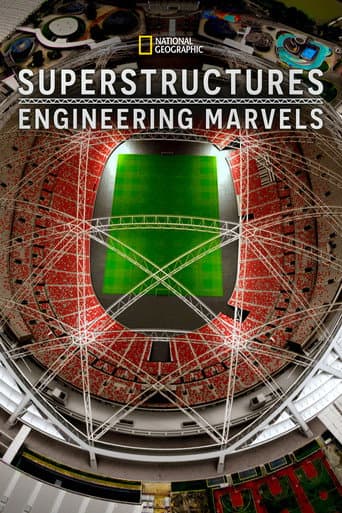 Watch Superstructures: Engineering Marvels free online