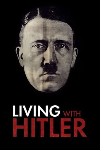 Watch Living with Hitler free online