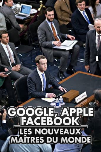 Watch Apple, Google, Facebook… Les nouveaux maîtres du monde free online
