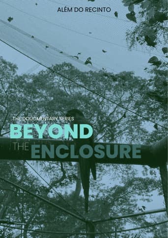 Watch Beyond the Enclosure free online