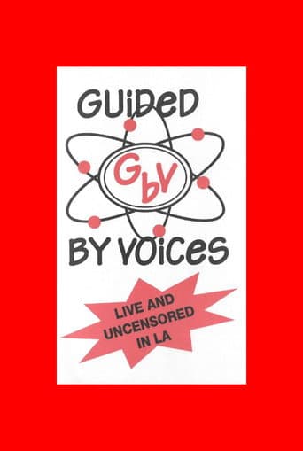 Watch Guided By Voices: Live and Uncensored In Los Angeles free online