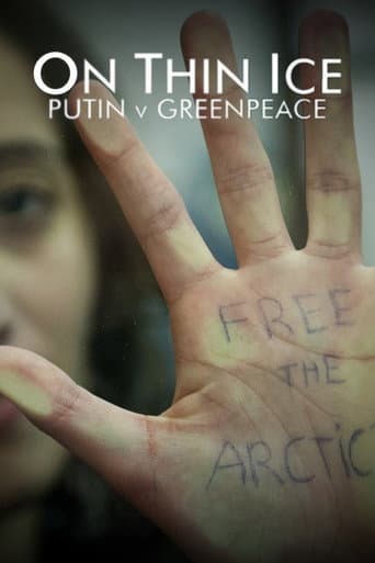 Watch On Thin Ice: Putin v Greenpeace free online