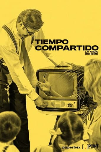 Watch Tiempo Compartido con La Vida Bohème free online