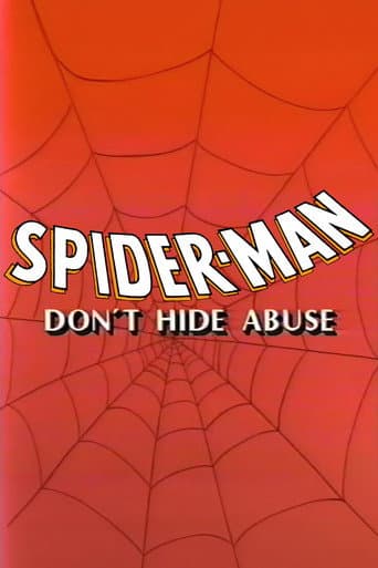 Watch Spider-Man: Don't Hide Abuse free online