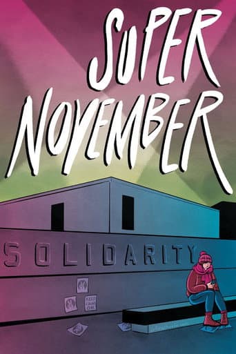 Watch Super November free online