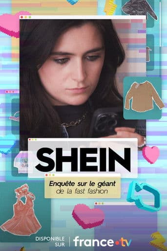 Watch SHEIN : Enquête sur le géant de la fast fashion free online