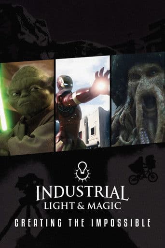 Watch Industrial Light & Magic: Creating the Impossible free online