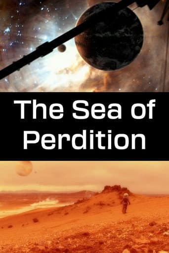 Watch The Sea of Perdition free online