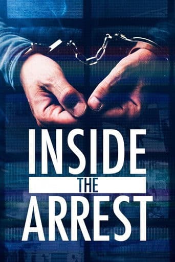 Watch Inside the Arrest free online