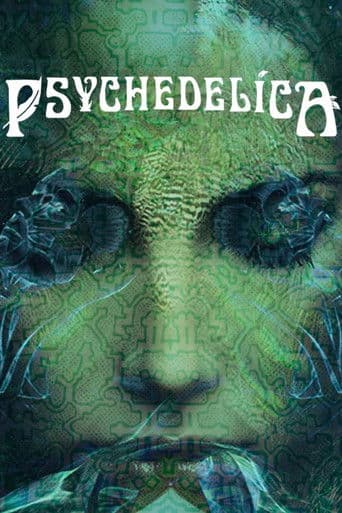 Watch Psychedelica free online
